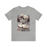 RV There Yet Exclusive (Cotton Blend Tee)